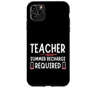 Tired Last day School Summer Recharge Required Teacher Coque pour iPhone 11 Pro Max
