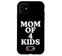 Tired Mom of 4 Kids Mother of Four Children Low Battery Coque pour iPhone 11