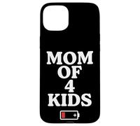 Tired Mom of 4 Kids Mother of Four Children Low Battery Coque pour iPhone 15 Plus