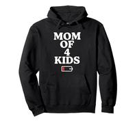 Tired Mom of 4 Kids Mother of Four Children Low Battery Sweat à Capuche
