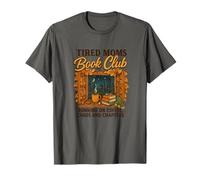 Tired Moms Book Club Coffee Chaos & Chapters Graphic T-Shirt