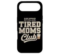 Tired Moms Club Sleep Deprived But Still Alive Mothers Coque pour iPhone Air