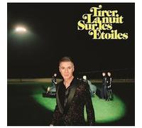 Tirer la nuit sur les étoiles Édition Limitée