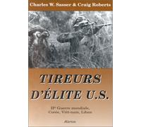 Tireurs d'élite U.S.. IIe Guerre Mondiale, Corée, Viêt-nam, Liban