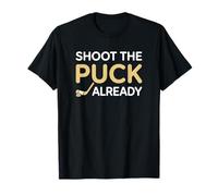 Tirez déjà sur Le Palet de Hockey T-Shirt