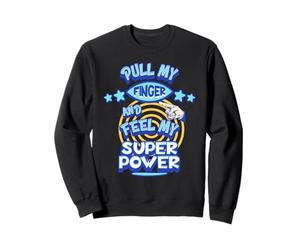 Tirez Mon Doigt et sentez ma Super Puissance Sweatshirt