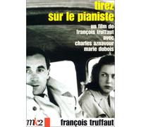 Tirez sur le pianiste – Universal Pictures