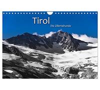 TIROL - Die Zillertalrunde (Wandkalender 2026 DIN A4 quer), CALVENDO Monatskalender: Vom Schlegeisspeicher bis zum Großen Löffler