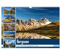 Tiroler Bergseen (Wandkalender 2026 DIN A3 quer), CALVENDO Monatskalender: Die schönsten Bergseen aus Nord- und Südtirol