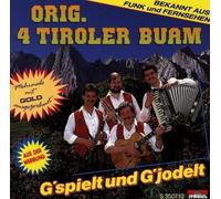 Tiroler Buam,Orig.4 - G'Spielt und G'Jodelt