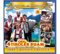 Tiroler Buam,Orig.4 - Ihre Großen Erfolge