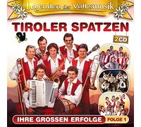 Tiroler Spatzen - Legenden der Volksmusik-Ihre Großen Erfolge [Import]