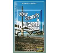 Tirs croisés à Plougastel-Daoulas