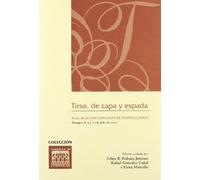 Tirso, de Capa y Espada: Actas