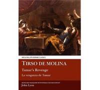 Tirso de Molina Tamars Revenge Tirso De Molina (Auteur)