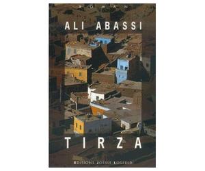 Tirza - roman - Ali Abassi - Losfeld Joelle - Livre