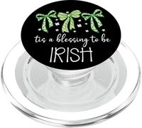 Tis a Blessing to be Irish Blessing St Patricks Coquette Bow PopSockets PopGrip pour MagSafe