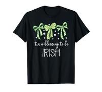 Tis a Blessing to be Irish Blessing St Patricks Coquette Bow T-Shirt
