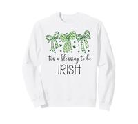 Tis a Blessing to be Irish Blessings St Patricks Lucky Women Sweatshirt
