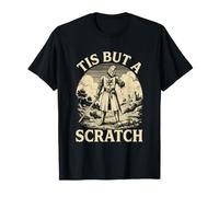 Tis But A Scratch - Humour médiéval Renaissance Faire Knight T-Shirt