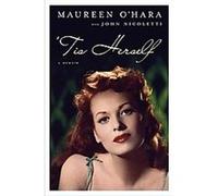 Tis Herself John Nicoletti, Maureen O'Hara (Auteur)