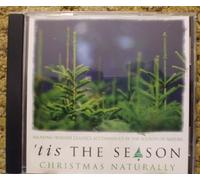 'Tis The Season - Christmas Naturally