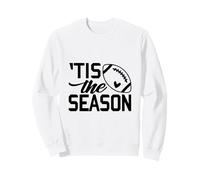 Tis The Season Football Day Touchdown Season Sweatshirt