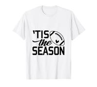 Tis The Season Football Day Touchdown Season T-Shirt