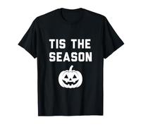 Tis The Season Halloween T-Shirts T-Shirt