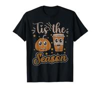 Tis The Season Pumpkin Spice Latte Halloween Fall Coffee T-Shirt