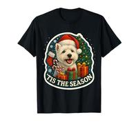 Tis The Season West Highland White Terrier Chien de Noël Amusant T-Shirt