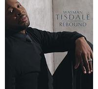 Tisdale, Wayman - Rebound