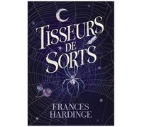 Frances Hardinge – Tisseurs de sorts – Traduction : Philippe Giraudon – Broché – Gallimard jeunesse
