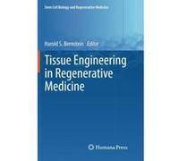 Tissue Engineering in Regenerative Medicine (Stem Cell Biology and Regenerative Medicine) - [Version Originale] Inconnu (Auteur)