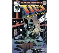 Titan Mouse Of Might Issue #8