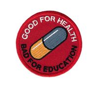Titan One Europe Akira Good for Health Bad for Education Patch Iron on Écusson Brodé Thermocollant