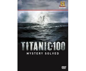 Titanic at 100: Mystery Solved [DVD] [Import]