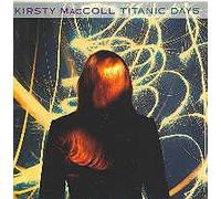 Kirsty MacColl - Titanic