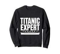Titanic Expert Amoureux de l'histoire des navires Sweatshirt