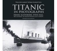 Titanic in Photographs