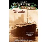 Titanic, Magic Tree House Research Guide Mary Osborne, Will Osborne (Auteur)