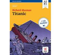 Titanic - Niveau A2-B1 (1 Cd Audio Mp3)