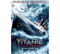 Titanic : Odyssée 2012