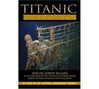 Titanic Revealed [Import USA Zone 1]