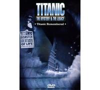 Titanic: The Mystery & The Legacy - Titanic Remembered [Import USA Zone 1]