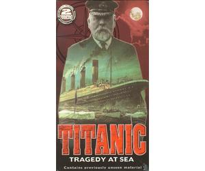 Titanic: Tragedy at Sea [VHS]