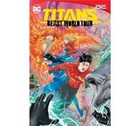 Titans Beast World Tour - Phillip Kennedy Johnson - DC Comics - Livre en Anglais - Paperback Phillip Kennedy JohnsonPhillip Kennedy Johnson (Auteur)