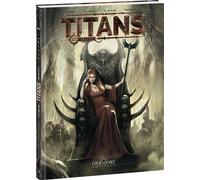 Titans - Tome 3 Ariane - Olivier Péru - Oxymore Editions - cartonné - Bande dessinée