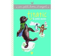Titatic le petit morse
