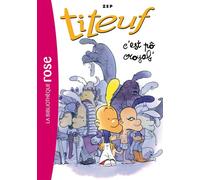 Titeuf 02 - C'est po croyab'